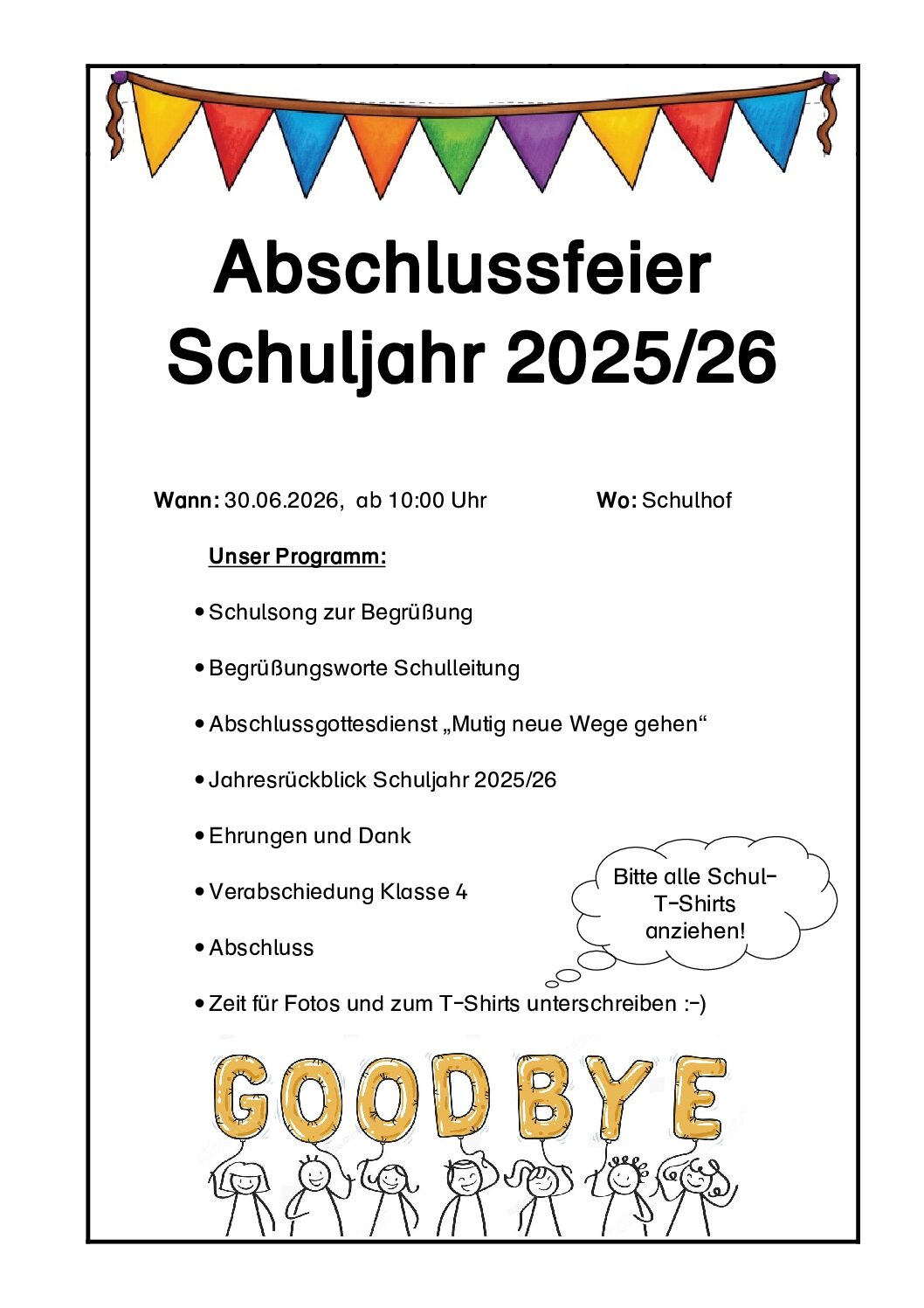 Herzliche Einladung zu unserer Schuljahresabschlussfeier